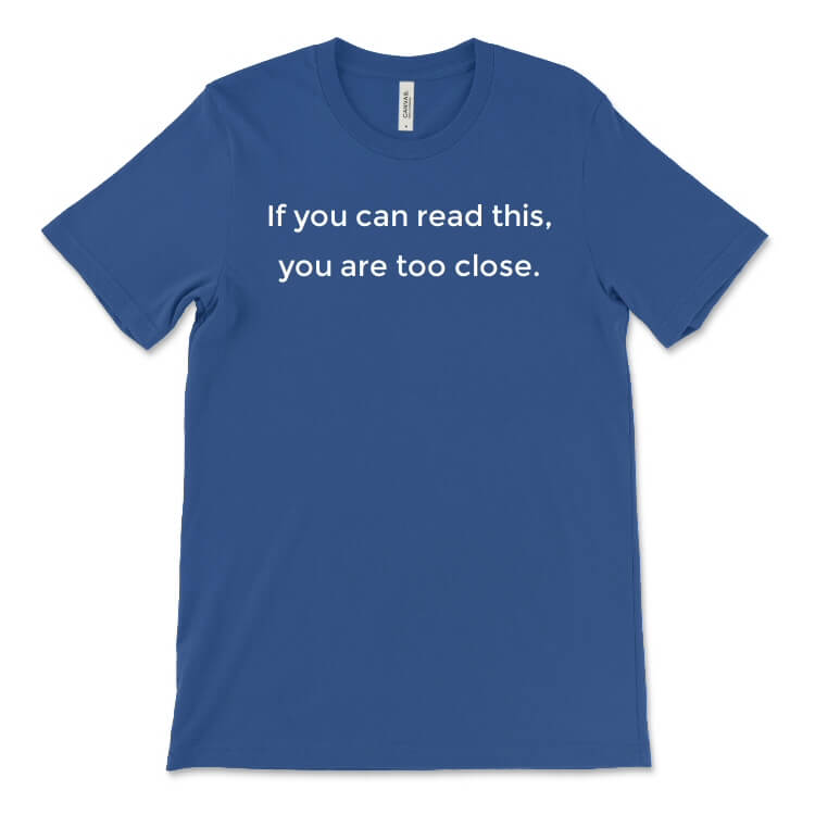 If You Can Read This Tee